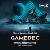 Gamedec. Część 1. Granica rzeczywistości - Marcin Przybyłek - audiobook