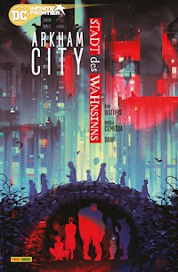 Arkham City: Stadt des Wahnsinns - Watters Dan - ebook