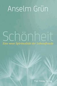Schönheit - Grun Anselm - ebook