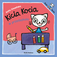 Kicia Kocia w przedszkolu - Anita Głowińska - audiobook + książka