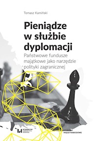 Pieniądze w służbie dyplomacji - Tomasz Kamiński - książka