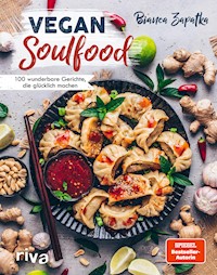 Vegan Soulfood - Bianca Zapatka - ebook
