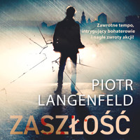 Zaszłość - Piotr Langenfeld - ebook + audiobook + książka