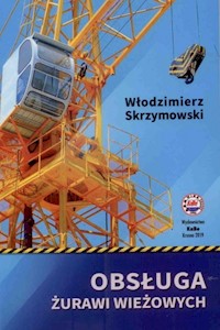 Obsługa żurawi wieżowych - Skrzymowski Włodzimierz - książka