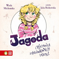 Jagoda i tajemnica zaginionych mioteł - Michońska Wiola - ebook + audiobook