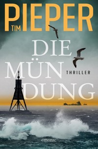 Die Mündung - Tim Pieper - ebook