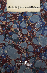 Holmes - Wojciechowski Maciej - książka