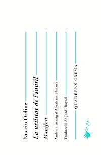 La utilitat de l'inútil - Nuccio Ordine - ebook