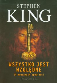Wszystko jest względne - Stephen King - książka