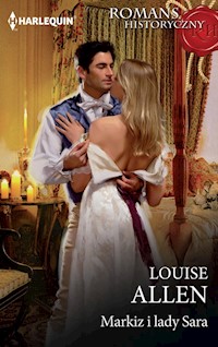 Markiz i lady Sara - Louise Allen - ebook + książka