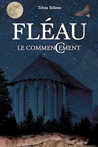 Fléau - Tricia Edlene - ebook