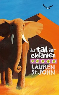 Das Tal der Elefanten - Lauren St John - ebook