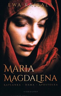 Maria Magdalena - Ewa Kassala - książka