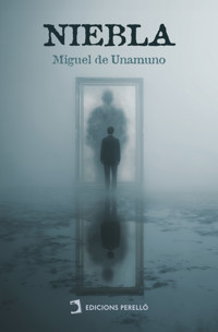 Niebla - Miguel de Unamuno - ebook