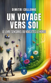 Un voyage vers soi - Dimitri Collenne - ebook