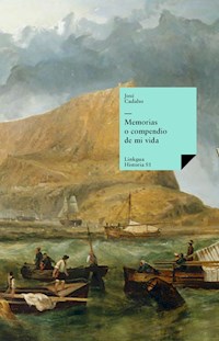 Memorias o compendio de mi vida - José Cadalso - ebook