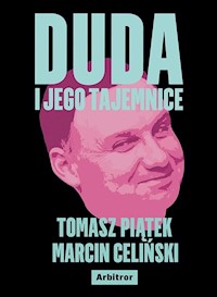 Duda i jego tajemnice - Piątek Tomasz, Celiński Marcin - książka