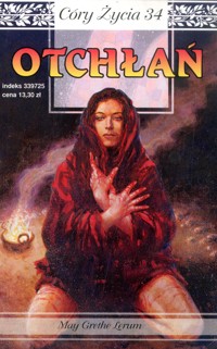Córy życia. Otchłań - May Grethe Lerum - ebook