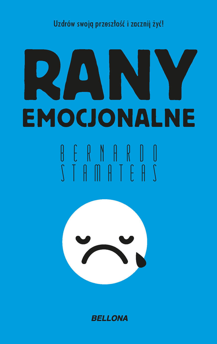 Rany emocjonalne (wydanie pocketowe) - Bernardo Stamateas - książka