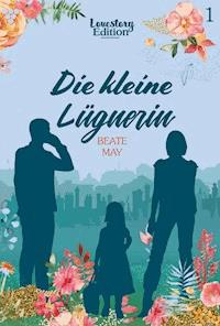 Die kleine Lügnerin - Beate May - ebook
