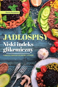 Jadłospisy Niski indeks glikemiczny - Pociecha Daria - książka