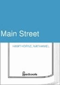 Main Street - Nathaniel Hawthorne - darmowy ebook