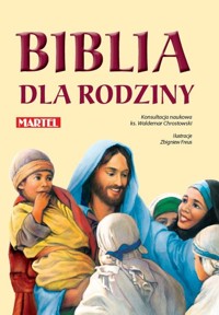 Biblia dla rodziny -  - książka