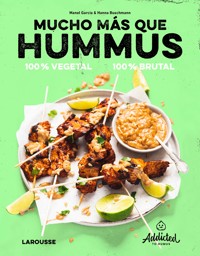 Mucho más que hummus. 100% vegetal - Manel Garcia - ebook