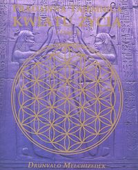 Pradawna tajemnica Kwiatu Życia Tom 1 - Drunvalo Melchizedek - książka