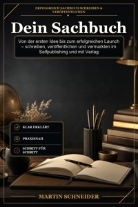 Dein Sachbuch - Martin Schneider - ebook