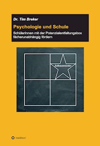 Psychologie und Schule - Tim Breker - ebook