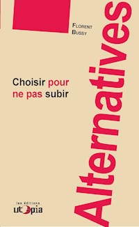 Alternatives - Florent Bussy - ebook