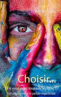 Choisir... - Erik Le Dantec - ebook