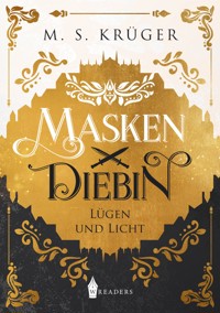 Maskendiebin - M.S. Krüger - ebook