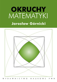 Okruchy matematyki - Górnicki Jarosław - książka