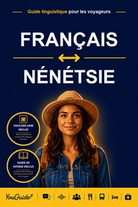 The Language Guide for Travelers - French to Nenets - YouGuide - ebook