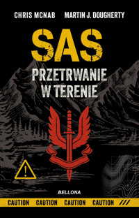 SAS. Przetrwanie w terenie - Chris McNab, Martin J. Dougherty - książka
