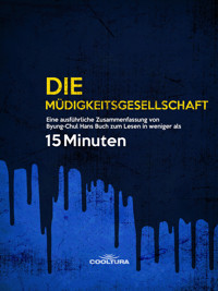Die Müdigkeitsgesellschaft - Cooltura - ebook