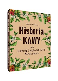 Historia kawy - Wit-Kossowska Izabella - książka