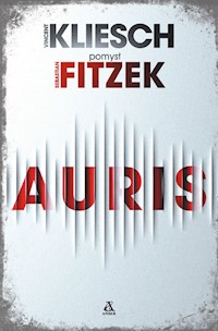 Auris - Kliesch Vincent, Fitzek Sebastian - książka
