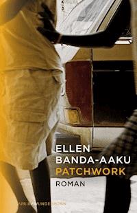 Patchwork - Ellen Banda-Aaku - ebook