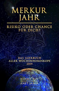 Merkur Jahr - Risiko oder Chance für Dich? - Bärbel Roy - ebook