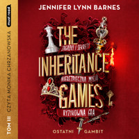 The Inheritance Games Tom III Ostatni gambit - Jennifer Lynn Barnes - ebook + audiobook