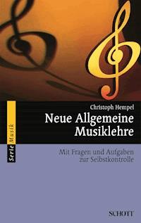 Neue Allgemeine Musiklehre - Christoph Hempel - ebook