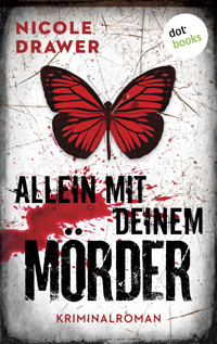 Allein mit Deinem Mörder - Nicole Drawer - ebook