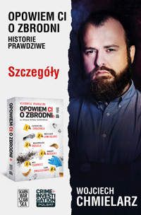 Opowiem ci o zbrodni 5. Szczegóły - Michał Fajbusiewicz, Wojciech Chmielarz, - ebook + audiobook