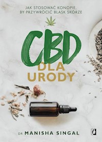 CBD dla urody - Singal Manisha - książka