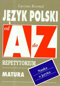Język polski Nauka o języku - Kosmal Lucyna - książka