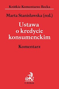 Ustawa o kredycie konsumenckim Komentarz - Fujak Anna, Łukaszewski Adam, Niewiadomska Joanna - książka