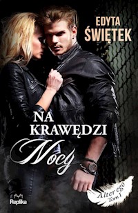 Na krawędzi nocy - Edyta Świętek - książka